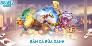 Bắn cá rùa xanh