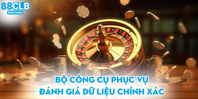 Bộ công cụ phục vụ đánh giá dữ liệu chính xác
