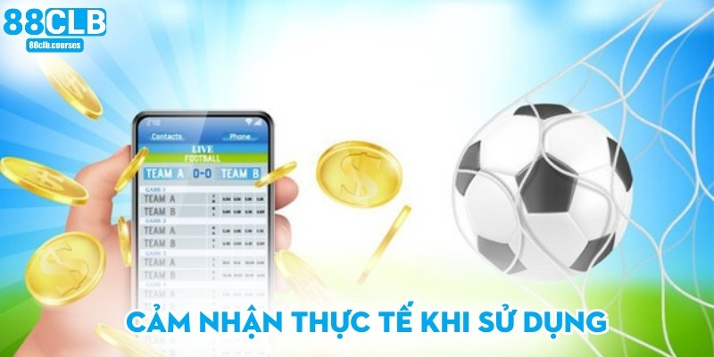 Cảm nhận thực tế khi sử dụng