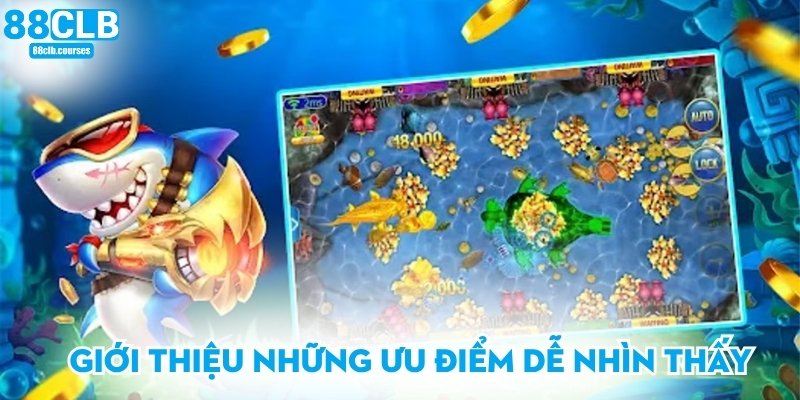 Giới thiệu những ưu điểm dễ nhìn thấy