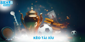 Kèo tài xỉu