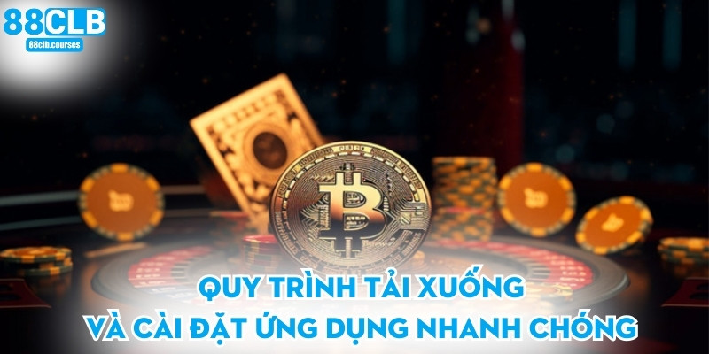 Quy trình tải xuống và cài đặt ứng dụng nhanh chóng