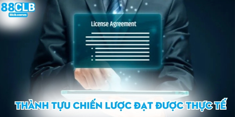 Thành tựu chiến lược đạt được thực tế